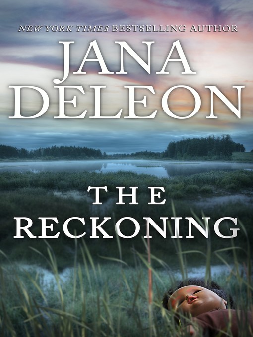 Title details for The Reckoning by Jana DeLeon - Available